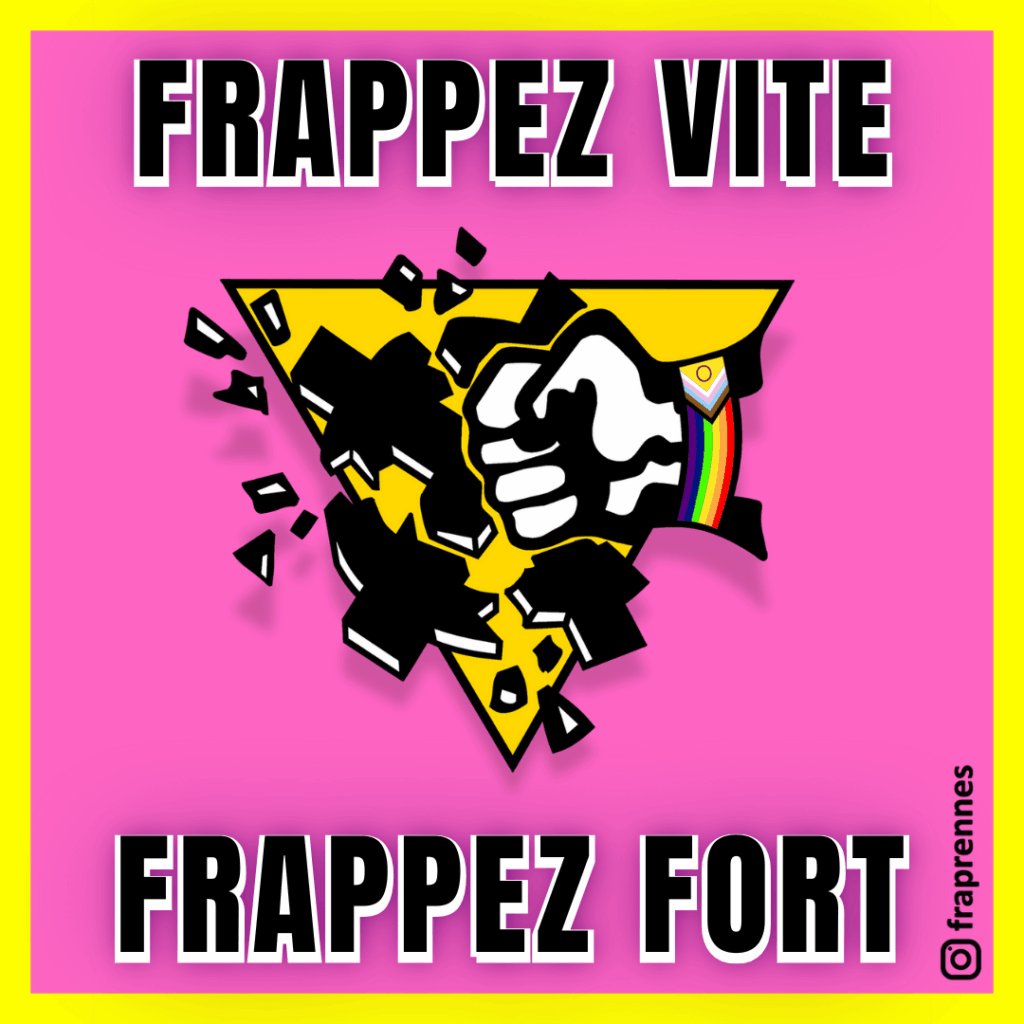 Frappez vite frappez fort, un bon faf est un faf mort frap rennes